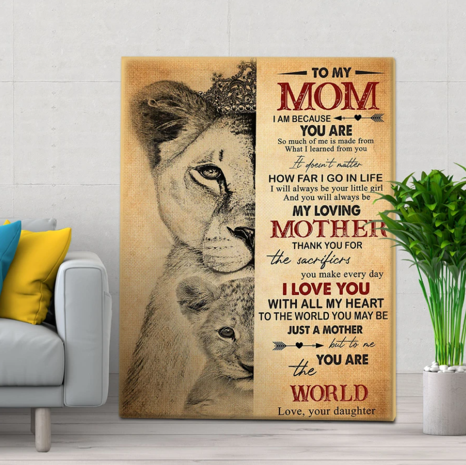 To My Mom Lion Premium Wall Art Canvas And Poster, Wall Decor, Canvas Instructure – Gift For Mom From Daughter