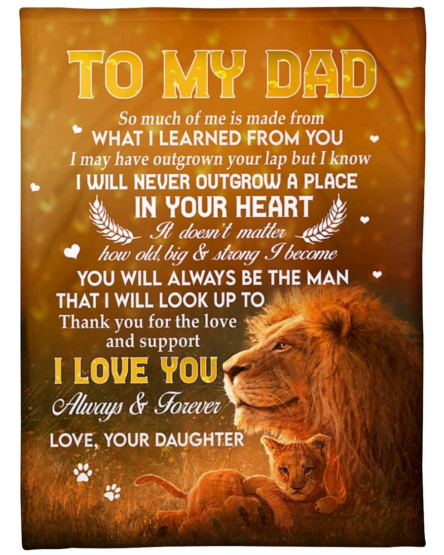 To My Dad So Much Of Me Is Made From What I Learned From You Fleece Blanket Home Decor Bedding Couch Sofa Soft and Comfy Cozy