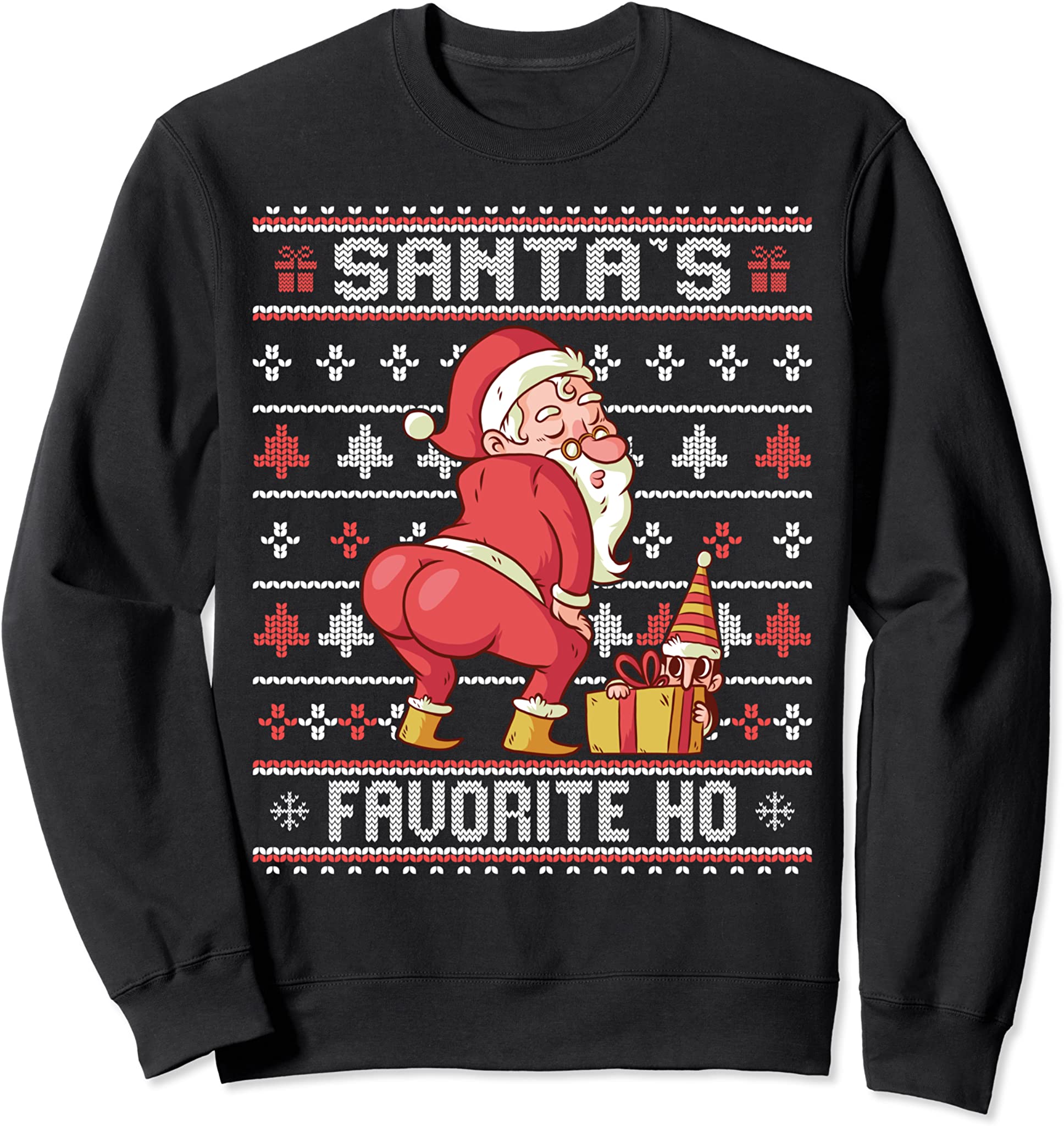 Santa’S Favorite Ho – Twerking Santa Offensive Ugly Sweater Sweatshirt