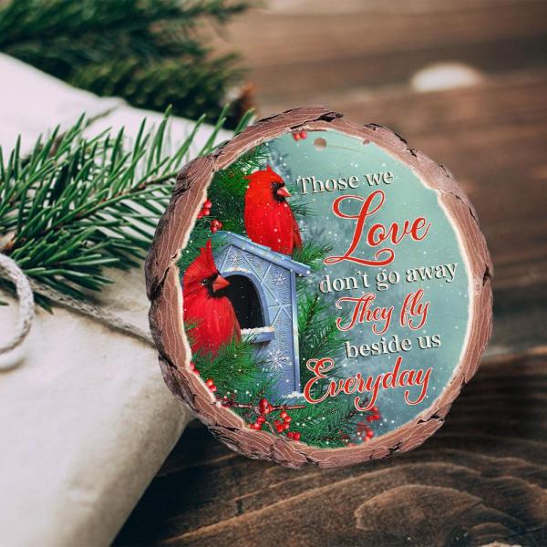 Cardinal Those We Love Don’T Go Away Christmas Ornament, Christmas Decor