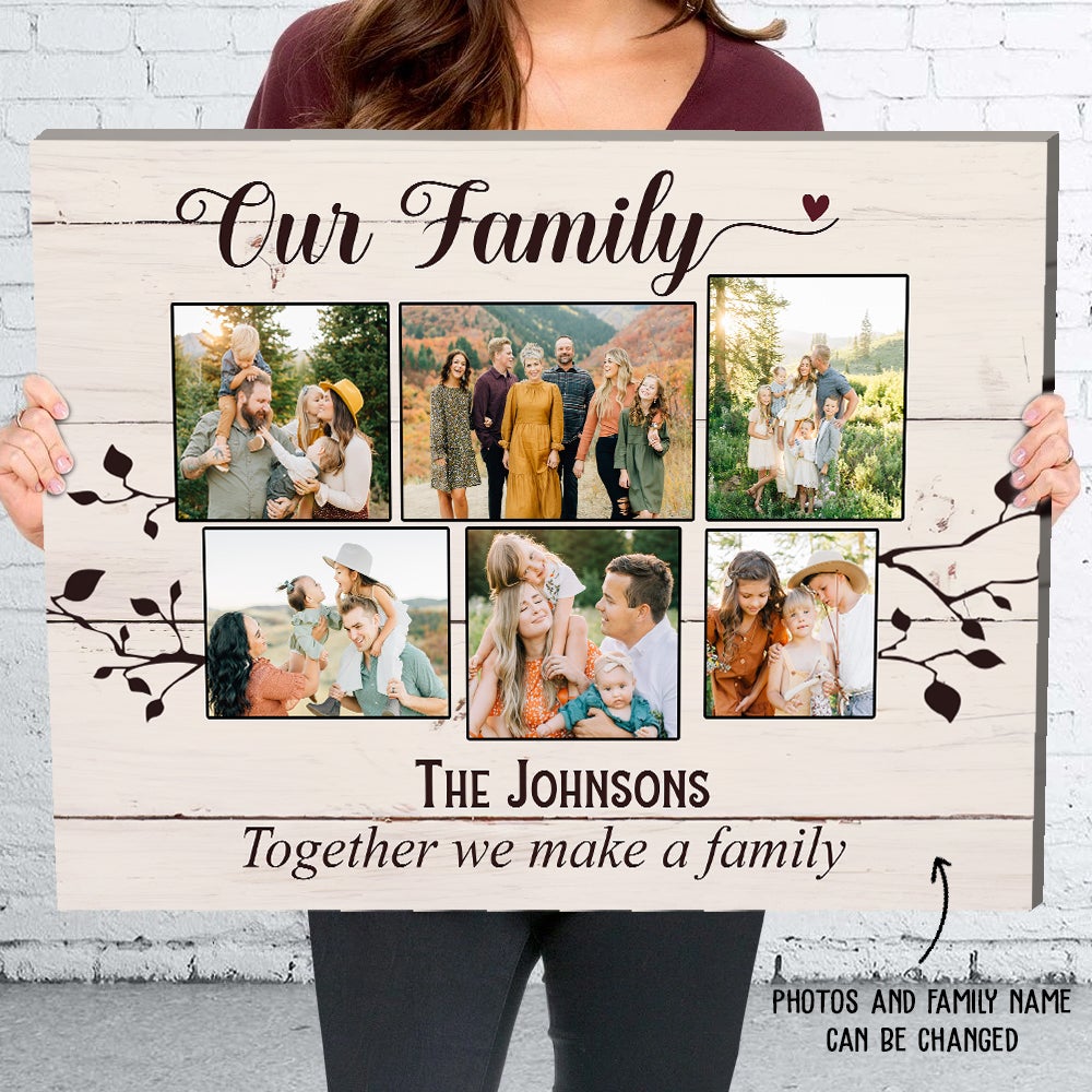 We Make A Family – Personalized Custom Photo Canvas