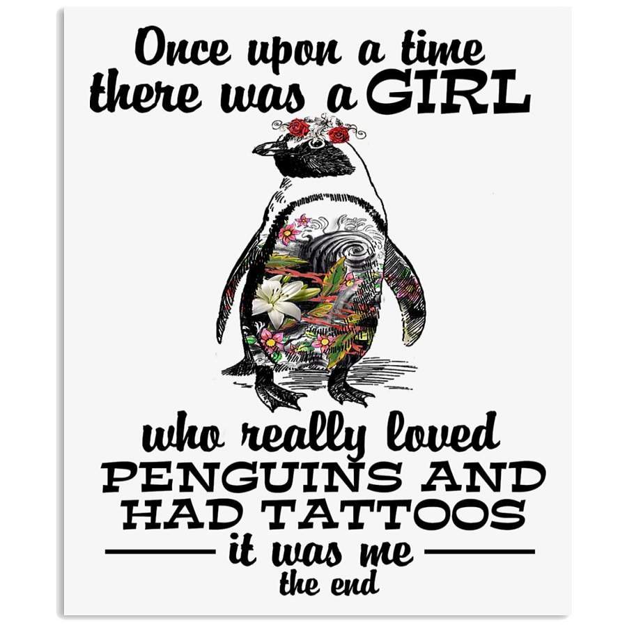 I’m A Girl Who Really Lov Penguins And Had Tattoos Vertical Poster