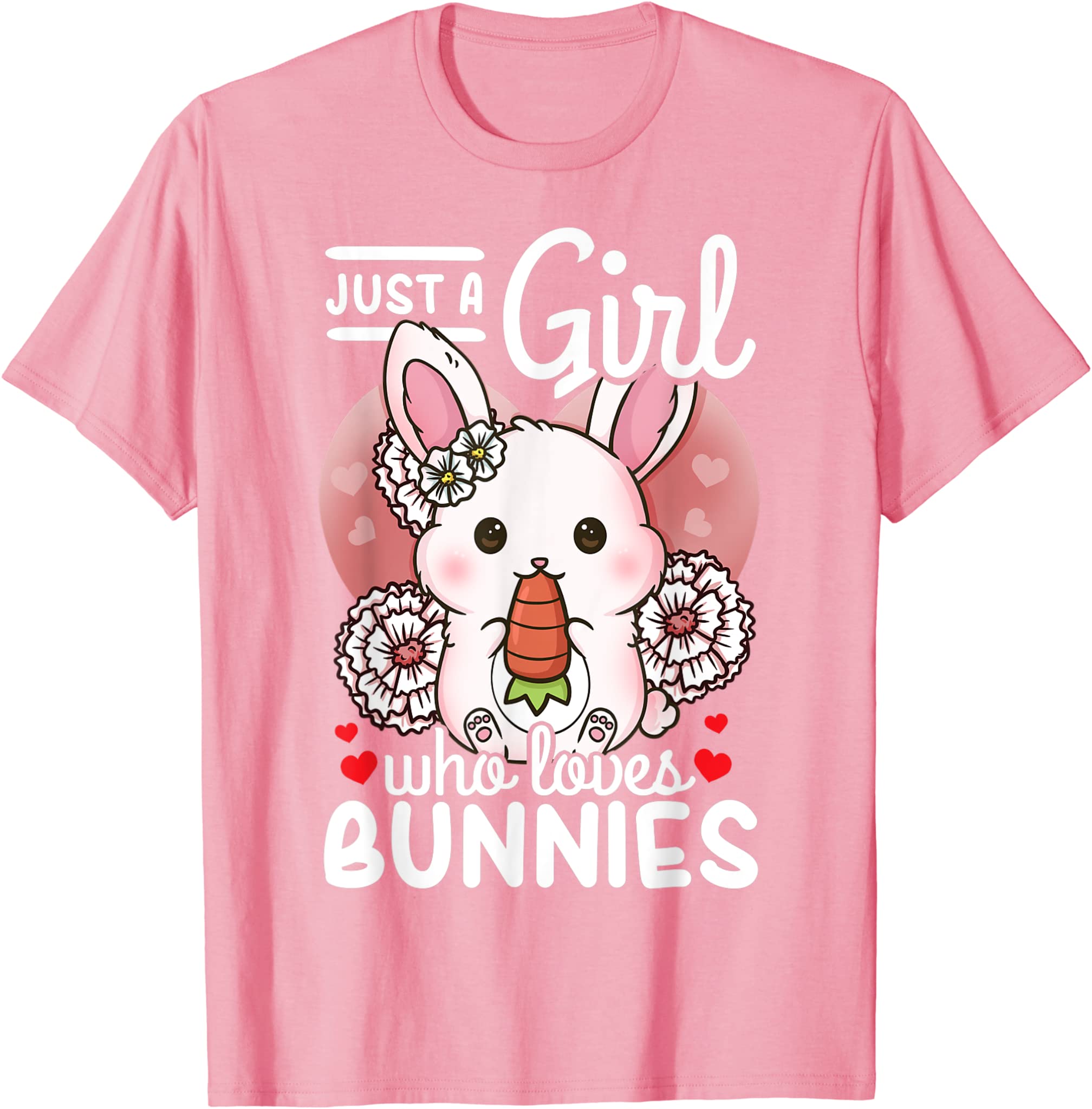 Bunny Rabbit Just A Girl Who Loves Bunnies T-Shirt