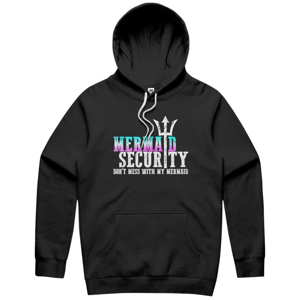 Mermaid Security Dont Mess With My Mermaid New Mer Dad Gifts Hoodie