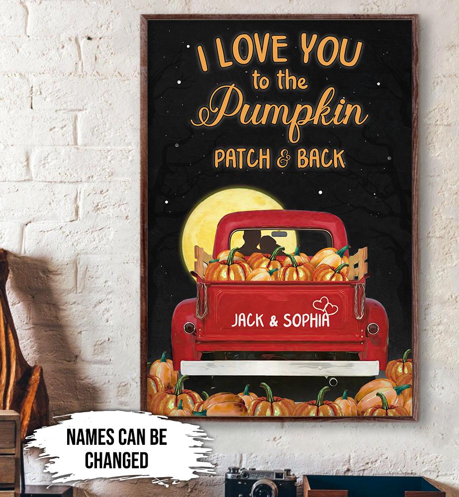 Love You To The Pumpkin Patch Personalized Vertical Poster, Halloween Decorations Indoor, Gift For Couple