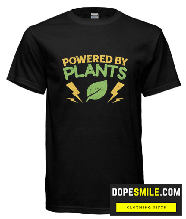 Powered By Plants cool T Shirt