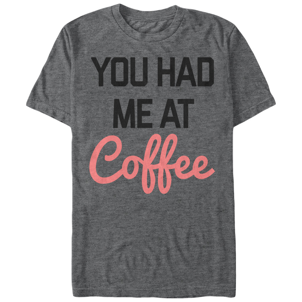 Chin Up Women’S You Had Me At Coffee  Boyfriend Tee