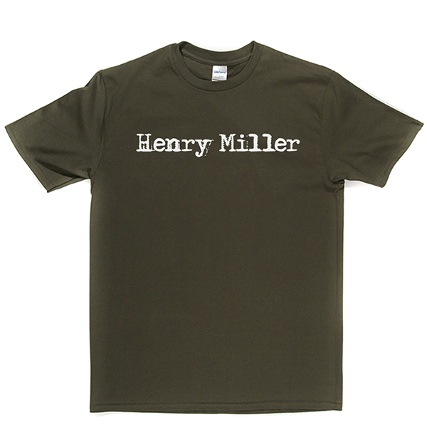 Henry Miller T Shirt