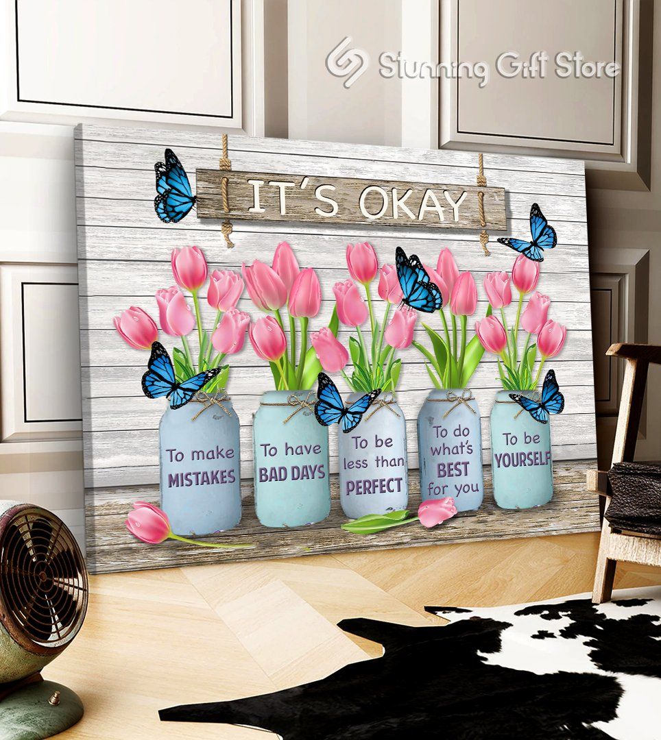 Blue Butterfly Tulip Flower Canvas It’s okay to make mistakes Wall Art