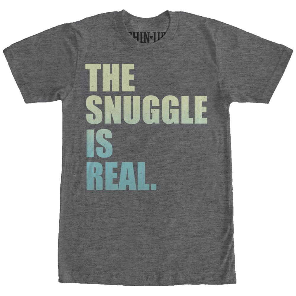 Chin Up Women’S Snuggle Real  Boyfriend Tee