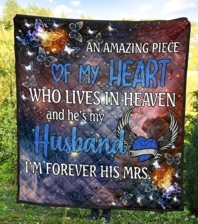 My Husband An Amazing Piece Of My Heart Lives In Heaven Blanket