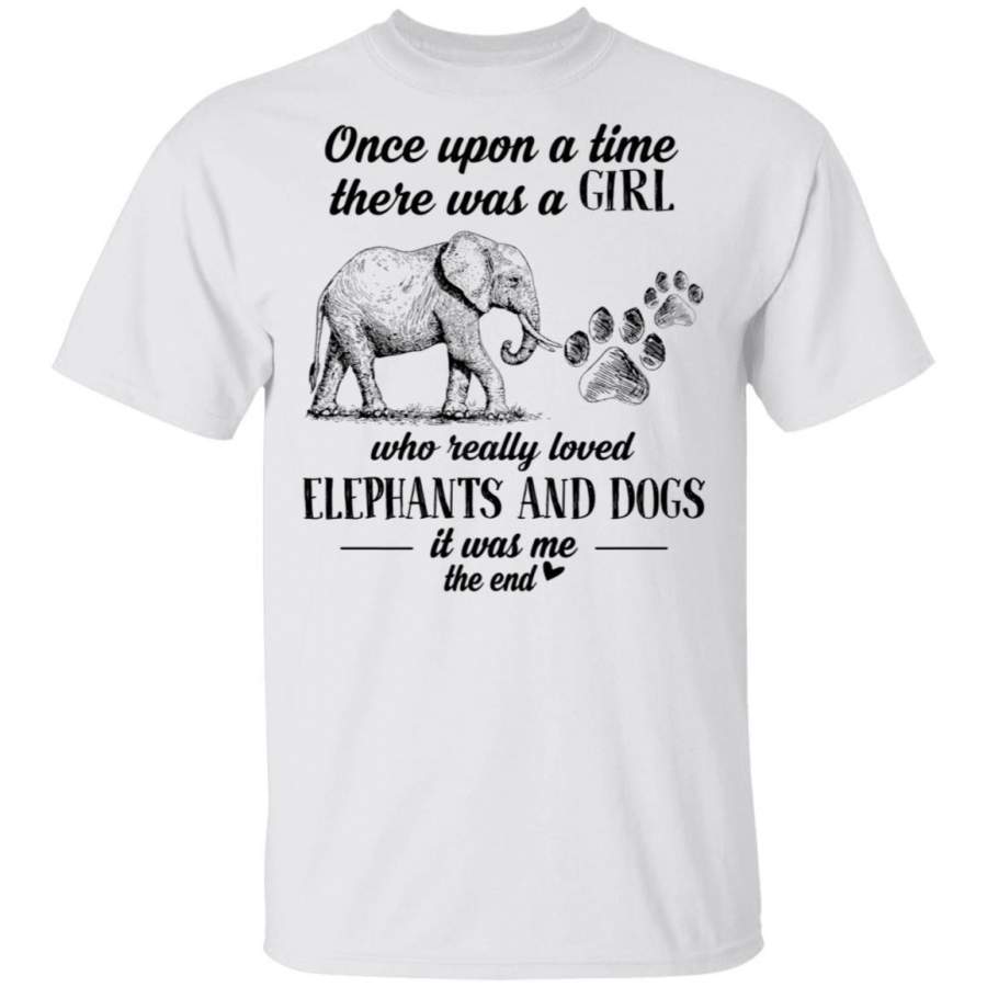 Once Upon A Time There Was A Girls Who Loved Elephants Dogs shirts