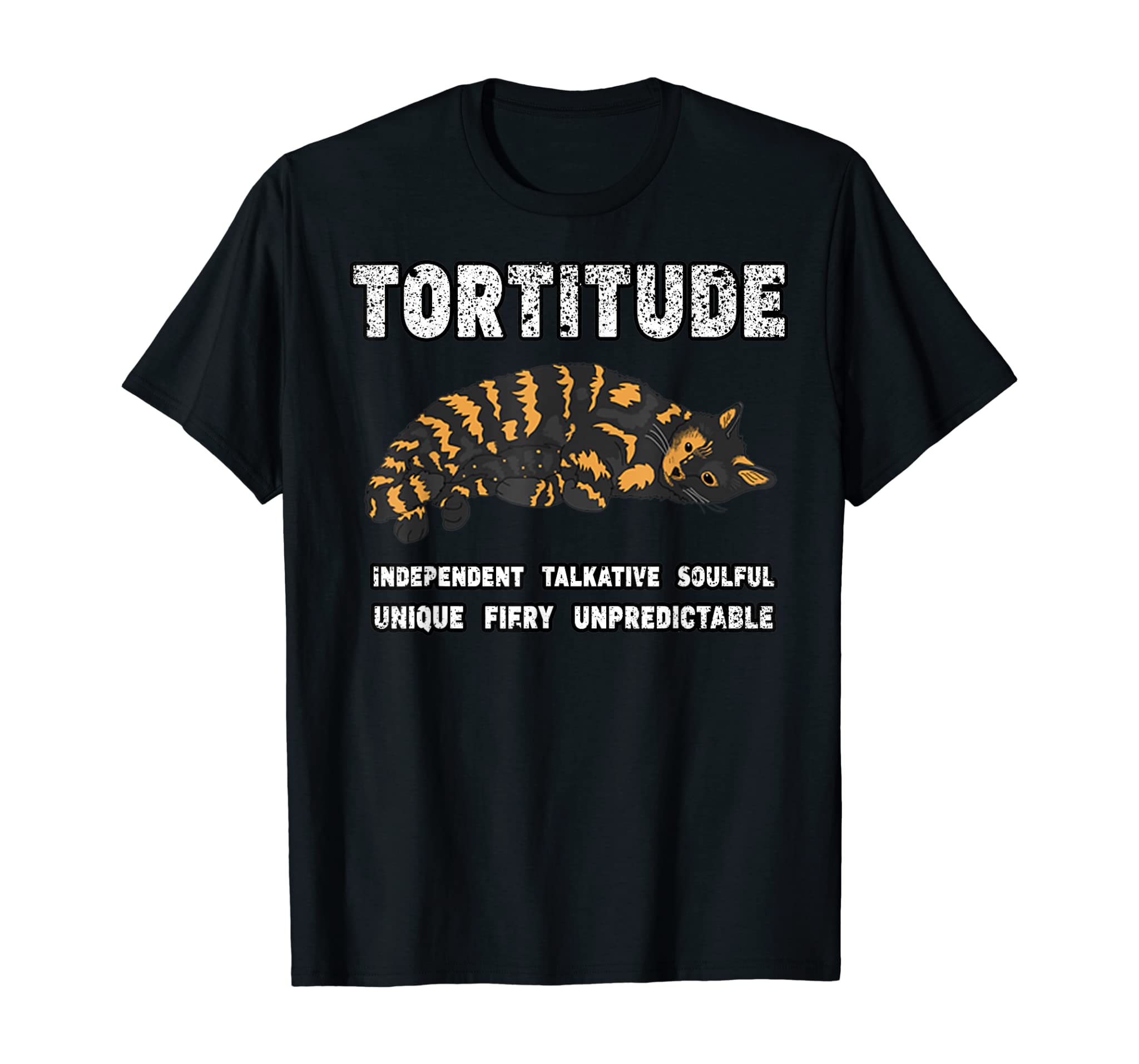 Tortitude Torties Feisty Tortoiseshell Funny Cats T-shirt