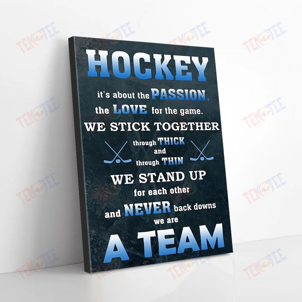 Best Canvas Prints Hockey It’S About The Passion The Love Vertical Canvas Stunning� Canvas Wall Decor