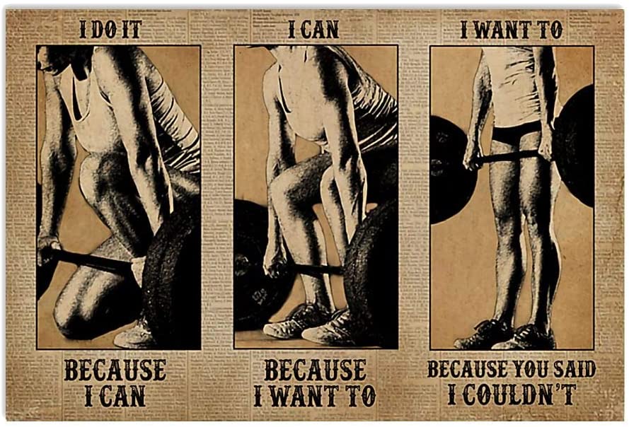 Vintage Fitness I Do It Because I Can Want To Because You Said Couldn’T Poster Art Print      Home Decor Gift For Men Women Family Friend On Birthday Xmas