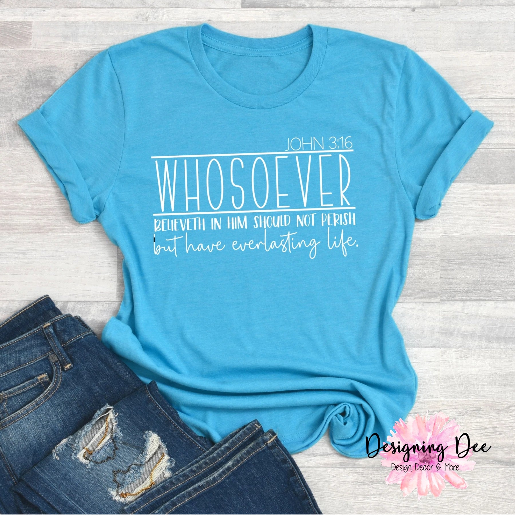 Whosoever Unisex Christian Shirt