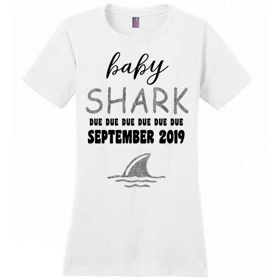 Baby Shark Due Due Due Due September2019, Birthday Gift – District Made Women Shirt