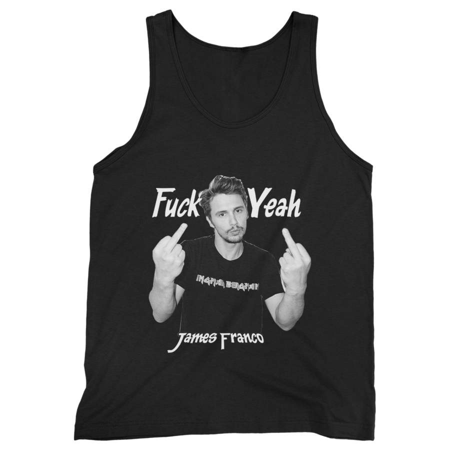 James Franco Fuck Yeah Man’s Tank Top