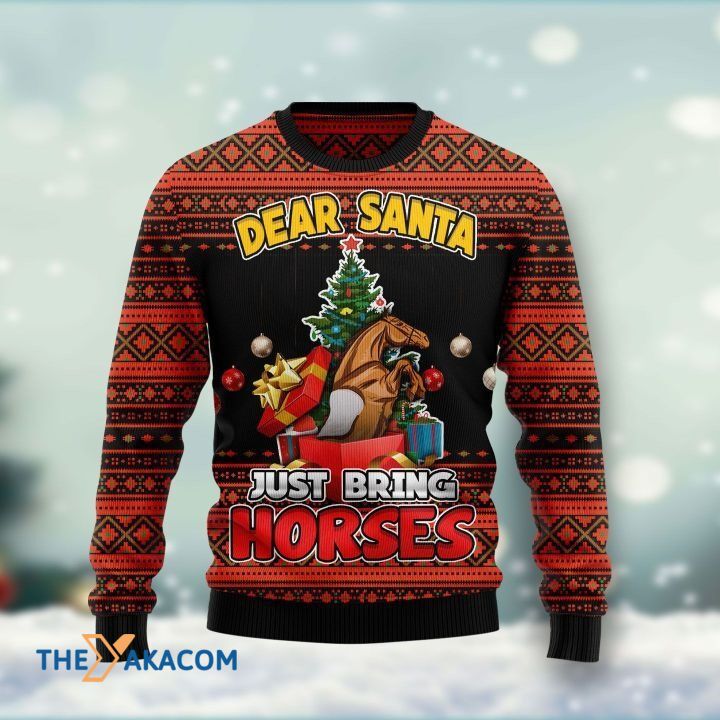 Brown Horse In Christmas Box Dear Santa Just Bring Horses Gift For Christmas Ugly Christmas Sweater