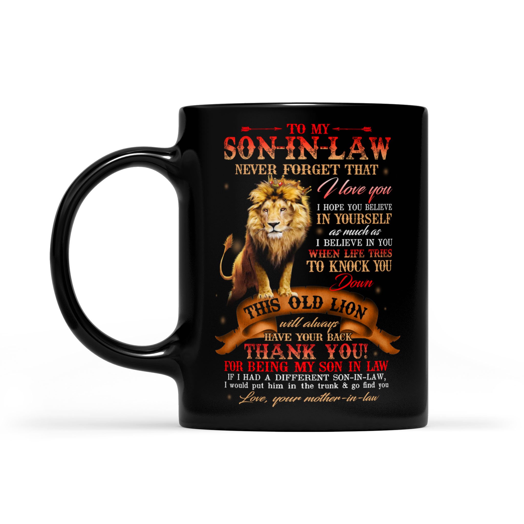 Awesome Family Gift For Son-in-law – Lion – When Life Tries To Knock You Down , This Old Lion Will Always Have Your Back Mug