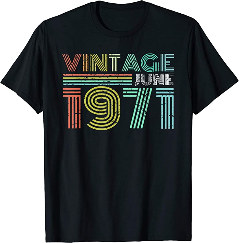 49th Birthday Gift Vintage June 1971 49 Years Old T-Shirt