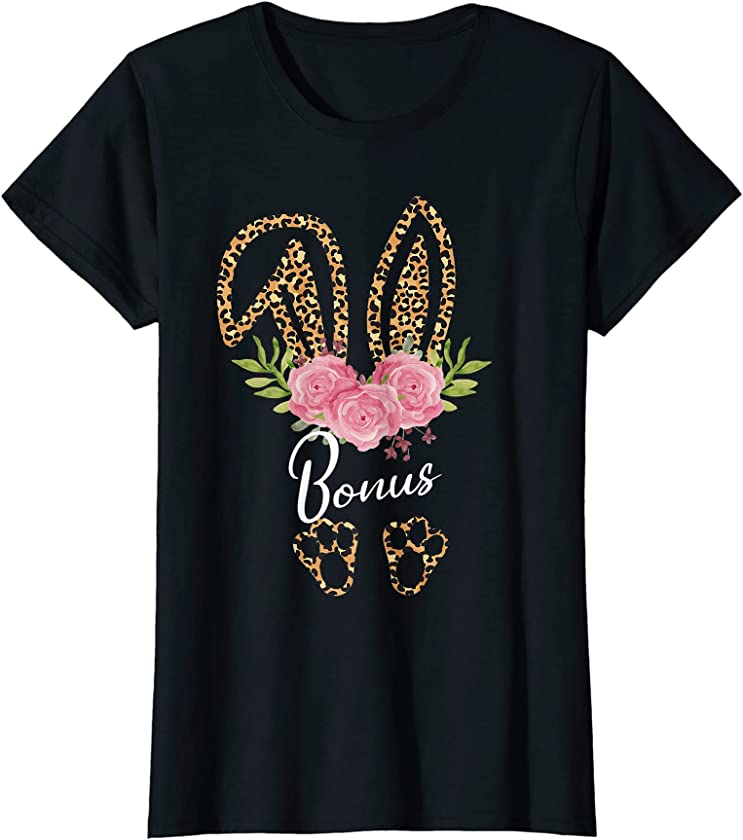 Womens Bonus Bunny Ears Easter Day Leopard Print Floral Step Mom T-Shirt