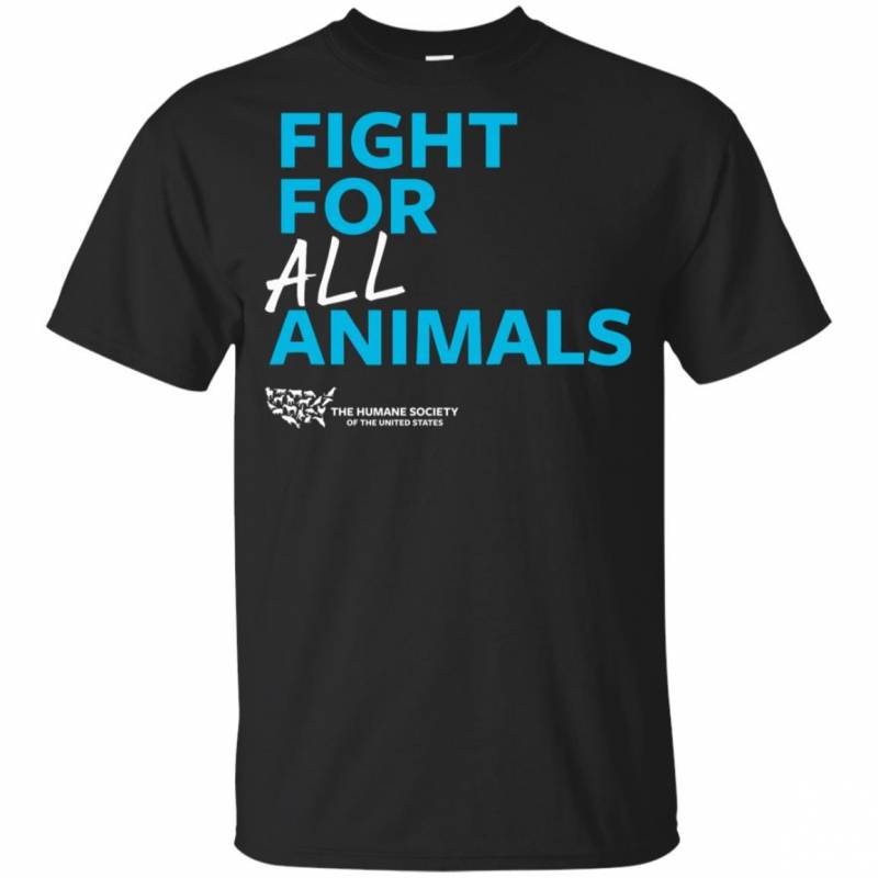 The Humane Society Of The United States Fight For All Animals Youth Kids T-Shirt