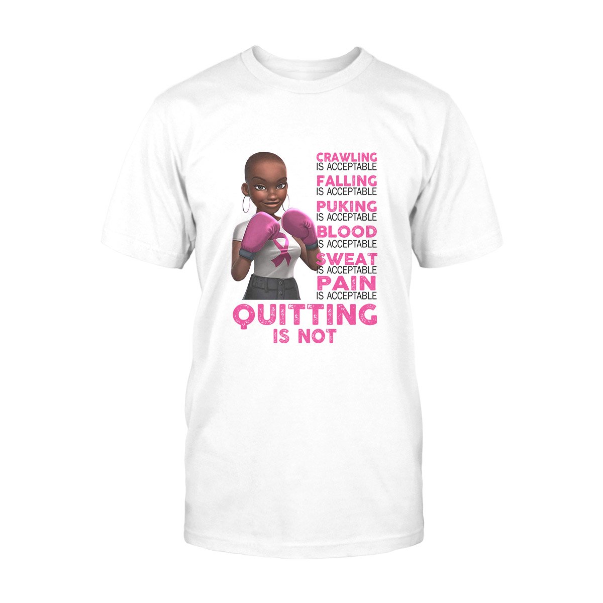 Breast Cancer Awareness Quitting Is Not Ez19 0309 Classic T-Shirt