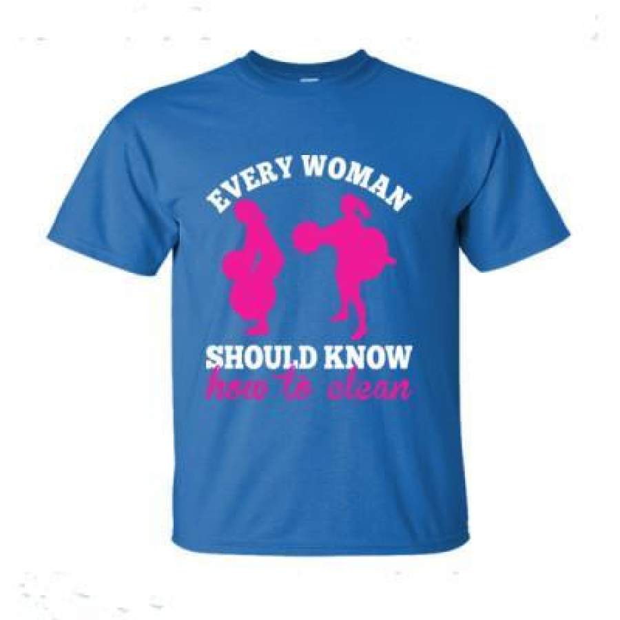 AGR Every Woman Should Know How To Clean – Ultra-Cotton T-Shirt