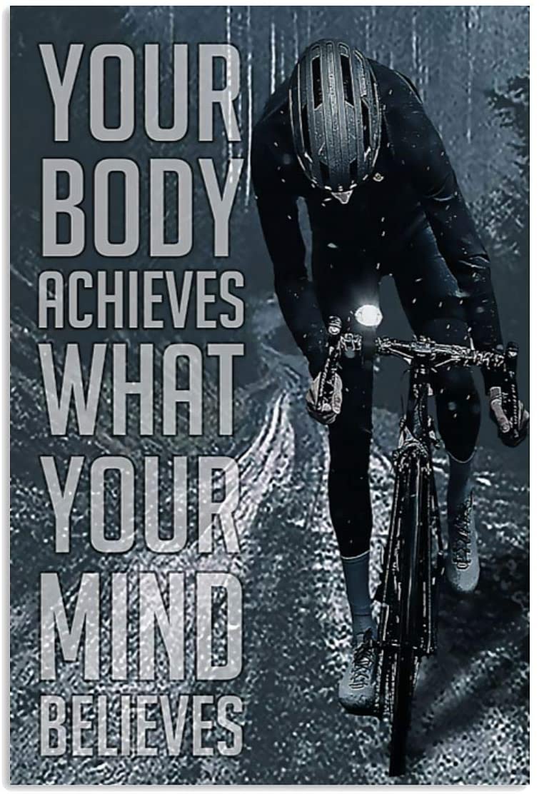 Vintage Cycling Your Body Achieves What Your Mind Believes Poster Art Print      Home Decor Gift For Men Women Family Friend On Birthday Xmas