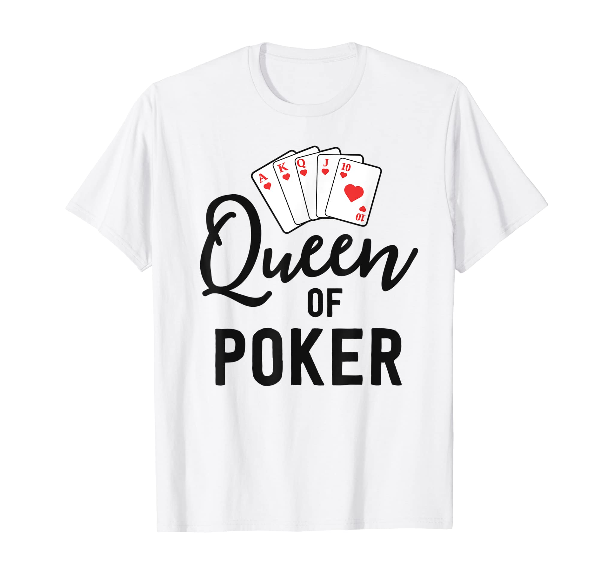 Queen Of Poker Shirts For Women Las Vegas Casino Gifts T-Shirt