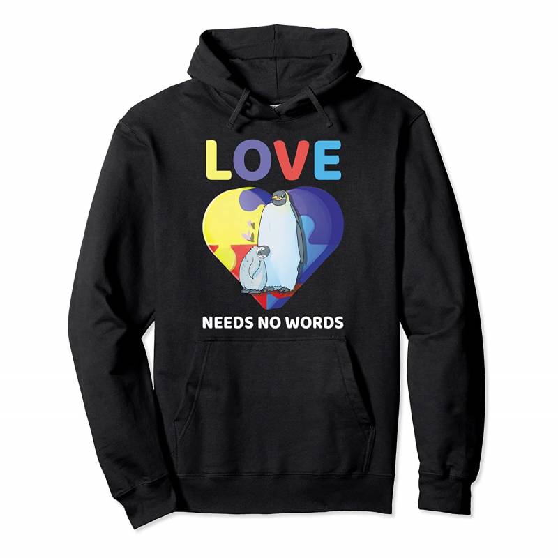 Love Needs No Words Autism Awareness Penguin Mom Cute Gift Pullover Hoodie