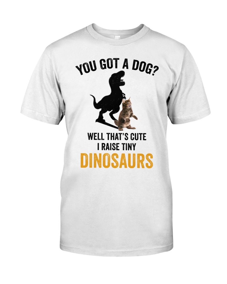 You Got A Dog? Maine Coon Tiny Dinosaurs Fb Classic T-Shirt