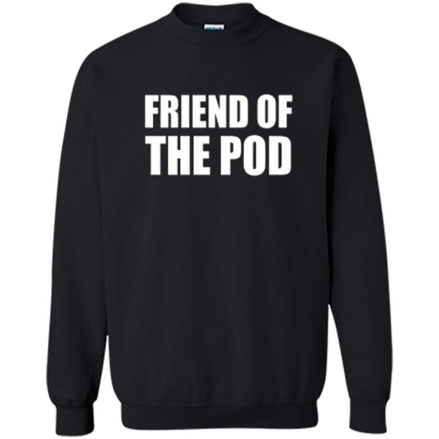 Friend Of The Pod T Shirt Save US Save America Whale T Shirt Printed Crewneck Pullover Sweatshirt