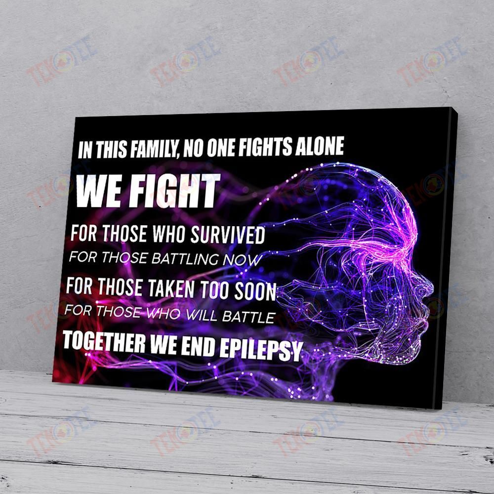 Canvas Prints In This Family No One Fights Alone Epilepsy Canvas Stunning� Living Room Bedroom Bathroom Home Decoration