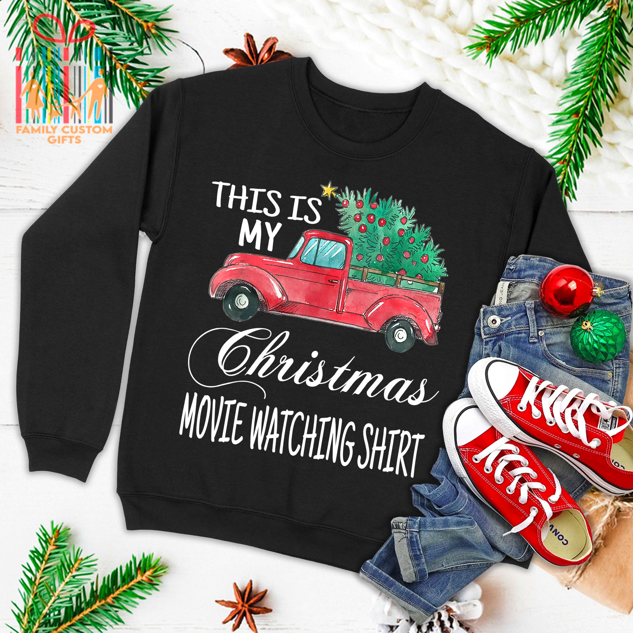 This Is My Christmas Movie Watching With Vintage Truck Ugly Christmas Sweater T-Shirt