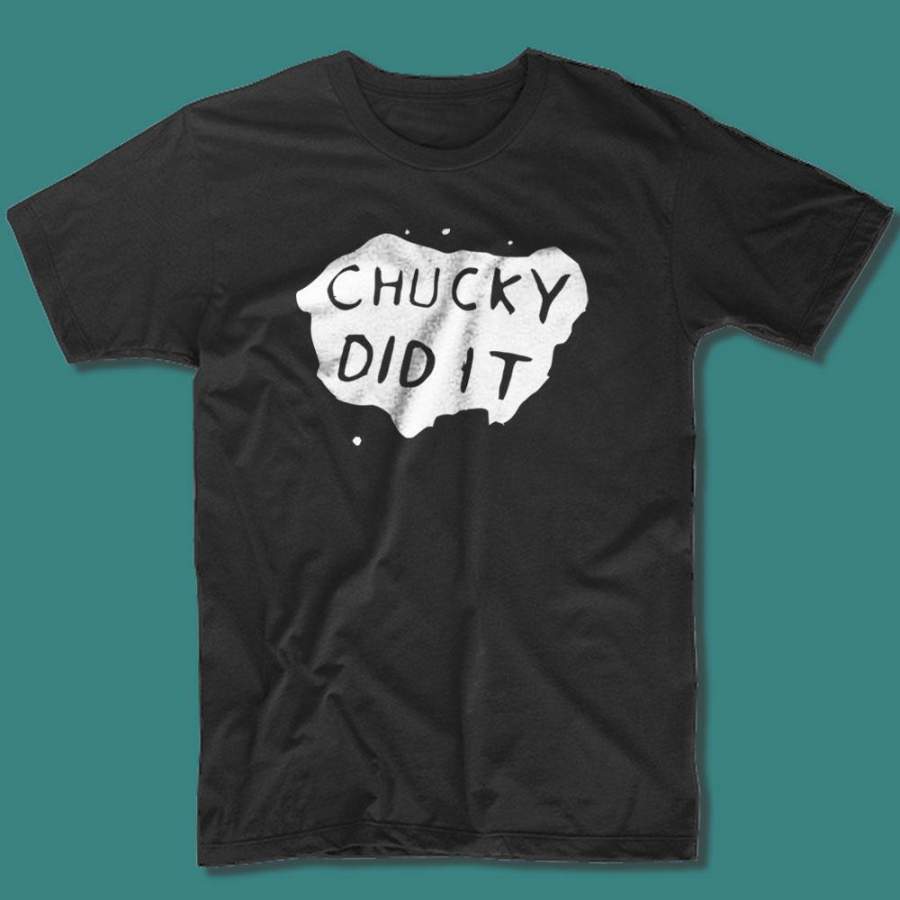 Chucky Did It Men'S T Shirt