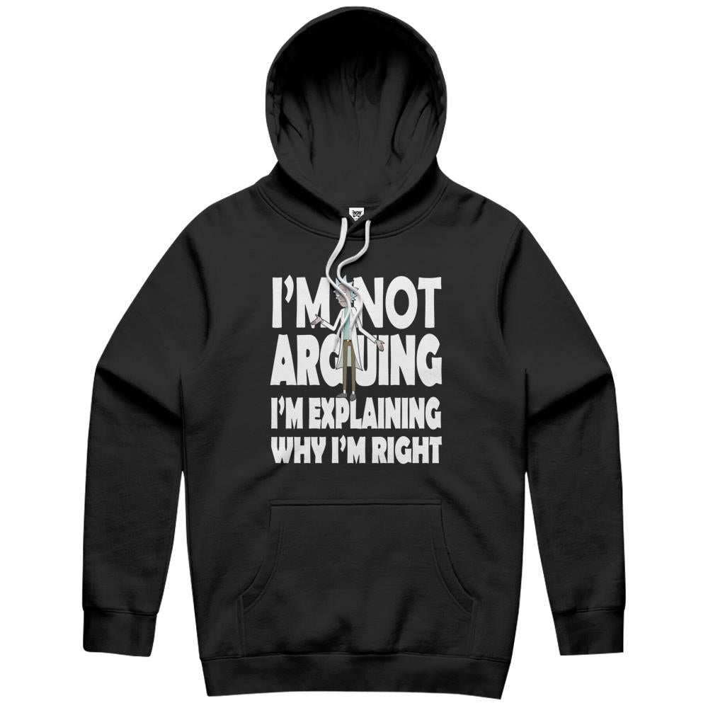 Rick And Morty I’M Not Arguing Hoodie