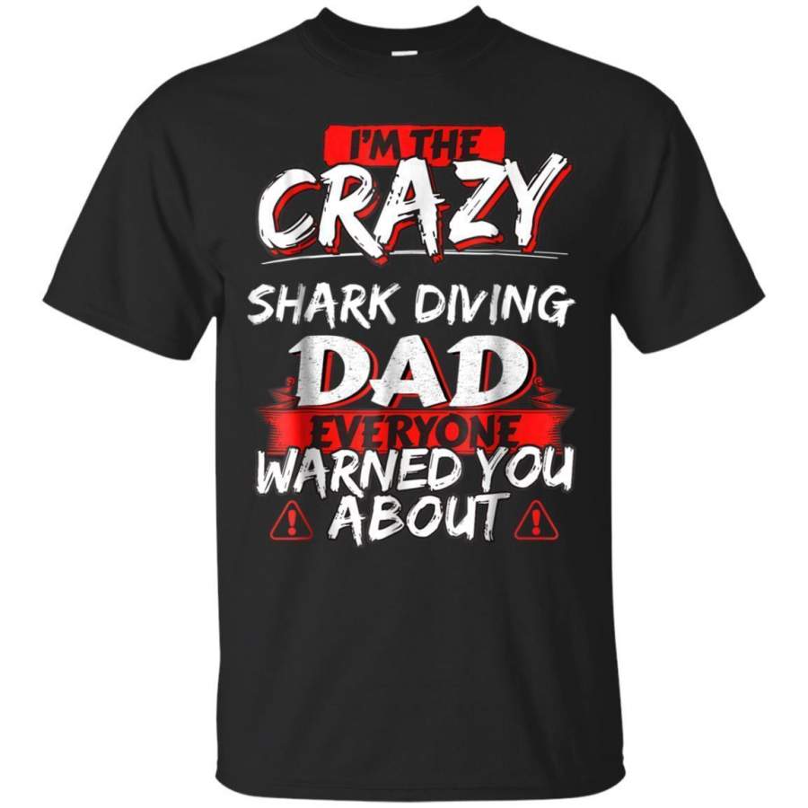 AGR Crazy Shark Diving Dad Funny Hobby Gift Tshirt Jaq T-shirt