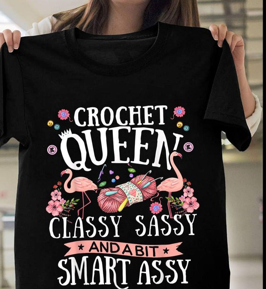 Flamingo Crochet Queen Classy Sassy And A Bit Smart Ass Gift Standard/Premium T-Shirt