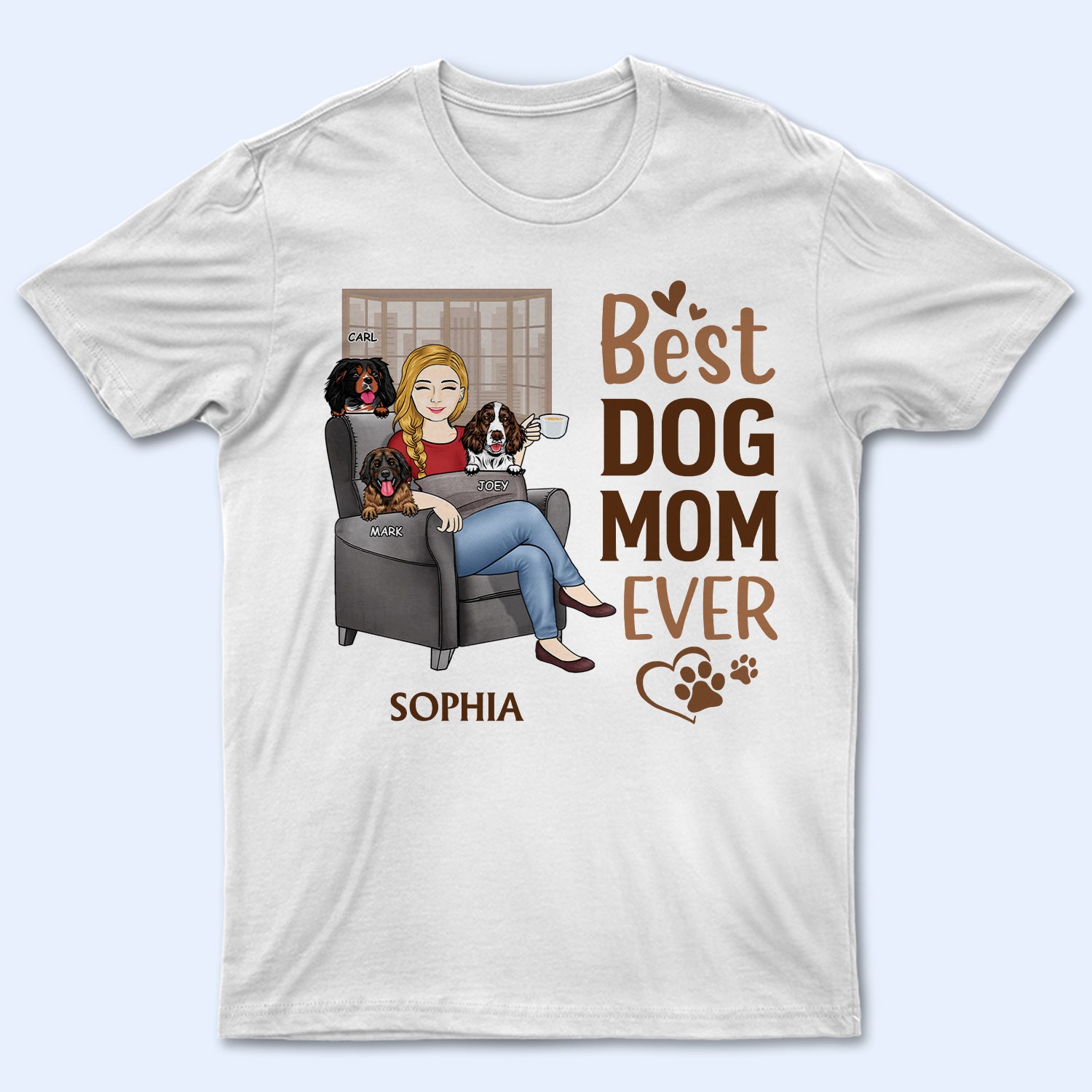 Best Dog Mom Ever The Crazy Dog Lady – Dog Lovers Gift – Personalized Custom T Shirt