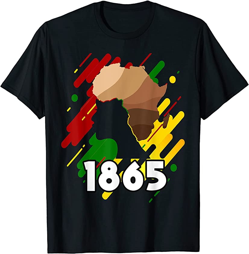 1865 Juneteenth African Black Woman Independence Freedom T-Shirt