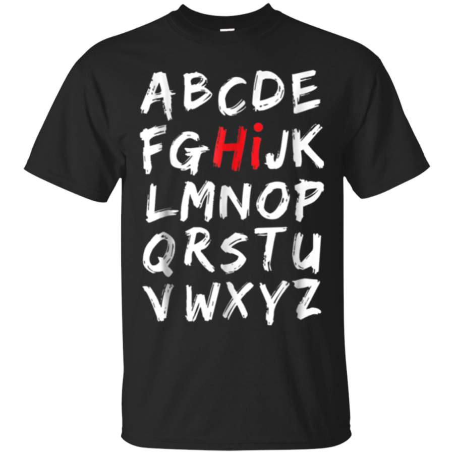 AGR ABC Alphabet Hi T-Shirt Men Women Kids