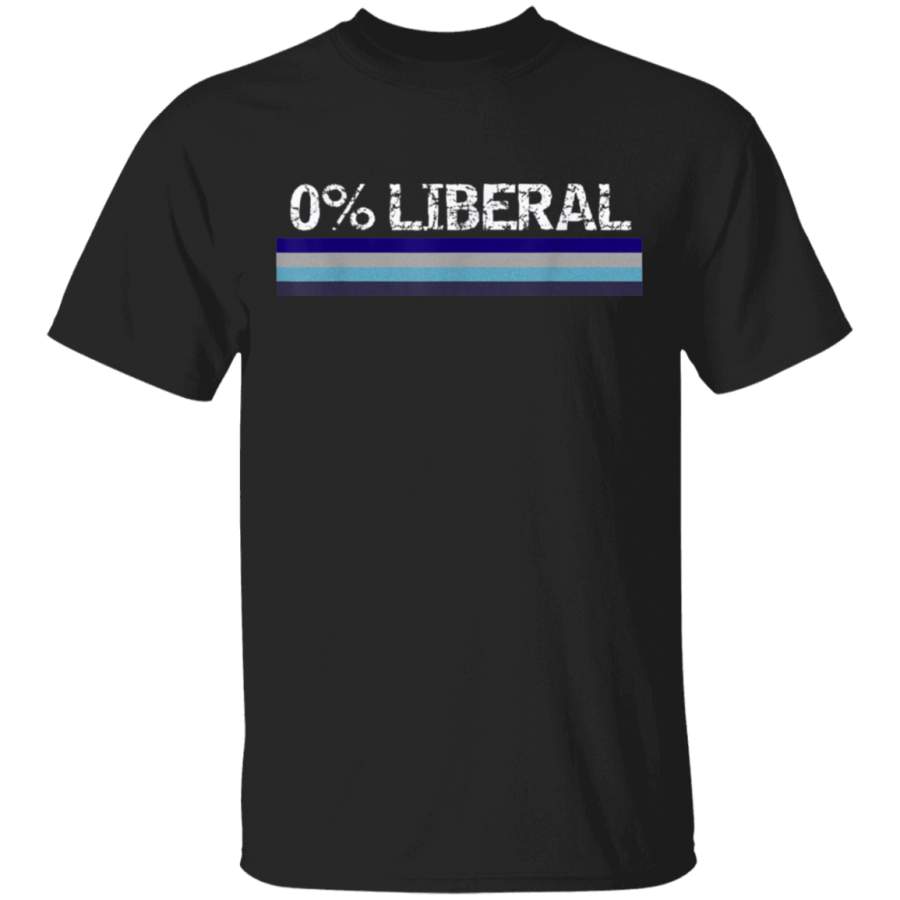 Zero Percent Liberal Shirt 0 Politically Incorrect Vintage