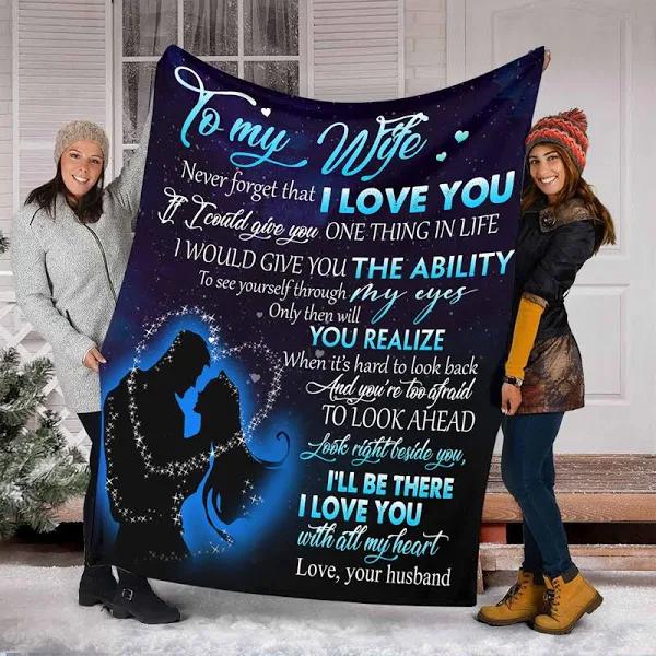 To My Wife You’Re Too Afraid To Look Ahead Fleece Blanket Gift For Wife From Husband Home Decor Bedding Couch Sofa Soft And Comfy Cozy