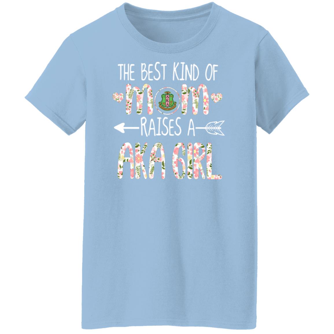 Alpha Kappa Alpha Best Mom Raises Aka Girl 2D T-Sh_220 Ladies T-Shirt