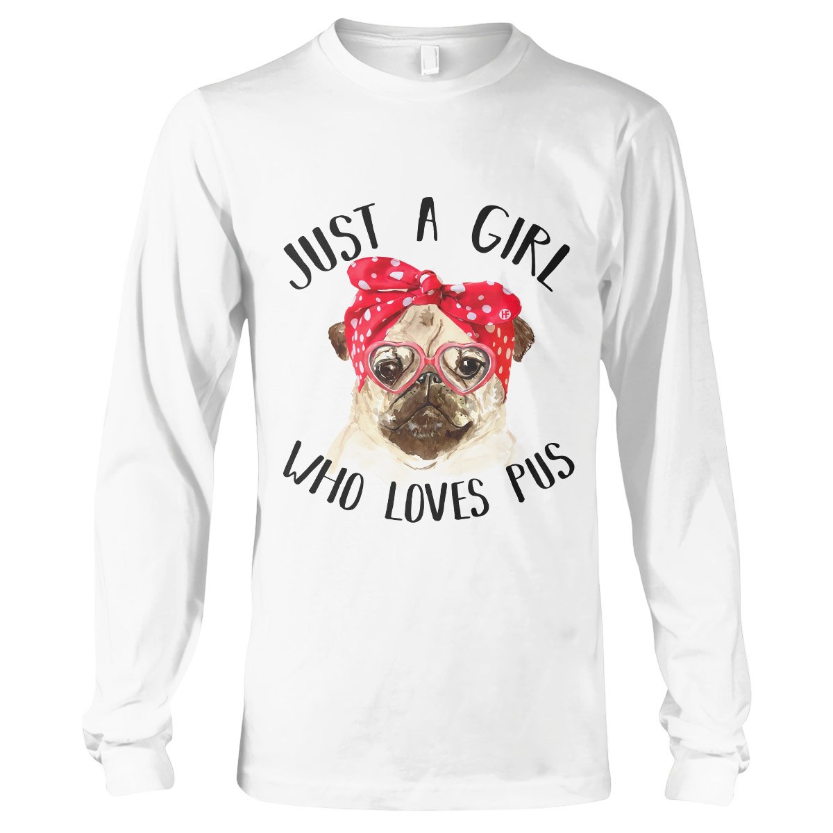 Pug Lovers Shirt 01 Ez01 1009 Long Sleeve T-Shirt