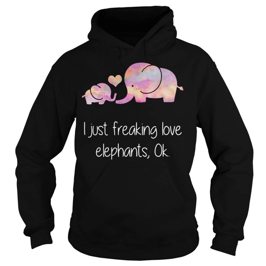 I just freaking love elephants ok Hoodie