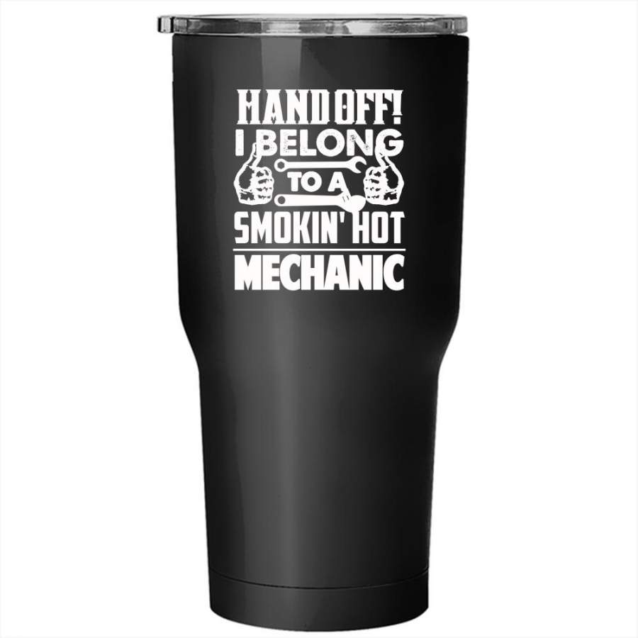 I Belong To A Smoking Hot Mechanic Tumbler 30 oz Stainless Steel, Cute Couple Travel Mug