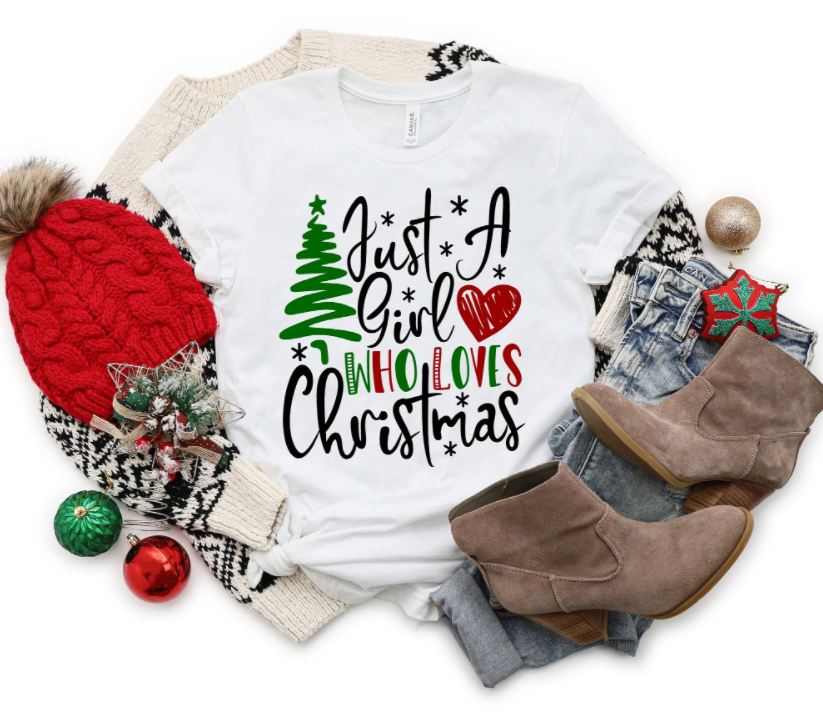 Just A Girl Who Loves Christmas Shirt, Christmas Shirt, Womens Christmas Shirt, Merry Christmas Shirt, Cute Christmas Shirt For Girls